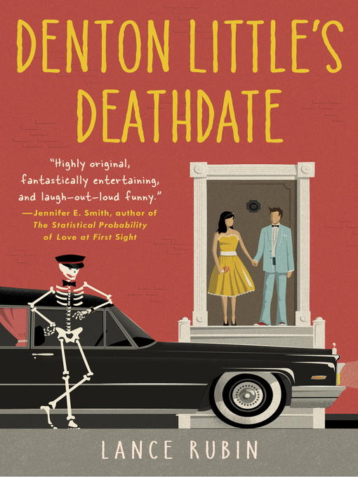 Title details for Denton Little's Deathdate by Lance Rubin - Wait list